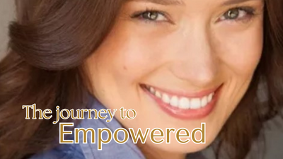 The Journey to Empowered